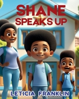 Shane Speaks Up B0FLVHHLMX Book Cover