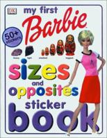 My First Sizes and Opposites Sticker Book 0789479494 Book Cover