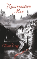 Resurrection Men 1911409263 Book Cover