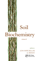 Soil Biochemistry: Volume 8 036740236X Book Cover