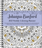 Johanna Basford 2022 Coloring Weekly Planner Calendar 1524863262 Book Cover