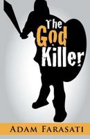 The God Killer 1466418680 Book Cover