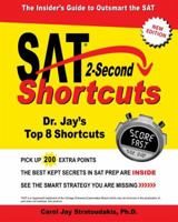 SAT 2-Second Shortcuts: The Insider's Guide to the New SAT 1944068457 Book Cover