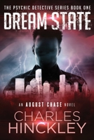 Dream State: The Sleeping Detective Series Book One 1520202806 Book Cover