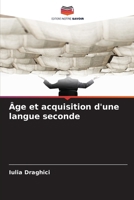 Âge et acquisition d'une langue seconde (French Edition) 6206178145 Book Cover