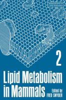 Lipid Metabolism in Mammals 1468408674 Book Cover