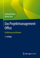 Das Projektmanagement-Office : Einf?hrung und Nutzen 3662594854 Book Cover