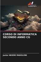 Corso Di Informatica Secondo Anno CG (Italian Edition) 6208517109 Book Cover