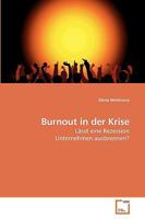 Burnout in der Krise: Lässt eine Rezession Unternehmen ausbrennen? 363922079X Book Cover