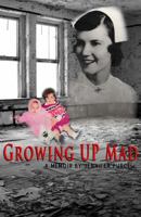 Growing Up Mad 1548376434 Book Cover