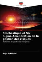 Stochastique et Six Sigma Amélioration de la gestion des risques 6202029056 Book Cover