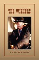The Wishers 1450032419 Book Cover
