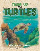 Team Up For Turtles 1483618439 Book Cover