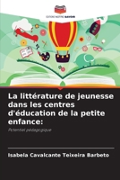 La littérature de jeunesse dans les centres d'éducation de la petite enfance (French Edition) 620812428X Book Cover