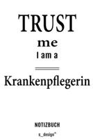 Notizbuch f�r Krankenpfleger / Krankenpflegerin: Originelle Geschenk-Idee [120 Seiten kariertes blanko Papier] 1695327519 Book Cover