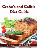 Crohn's and Colitis Diet Guide 1915032512 Book Cover