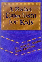 A Pocket Catechism for Kids 0879737220 Book Cover