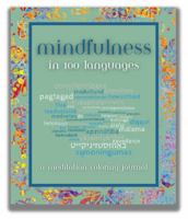 Mindfulness in 100 Languages: A Meditation Coloring Journal 1963841034 Book Cover