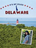 Delaware: The First State 1502662086 Book Cover