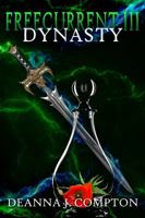 Freecurrent III: Dynasty 0991475550 Book Cover