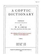 A Coptic Dictionary, volume 1: The world's best Coptic dictionary 1489588264 Book Cover