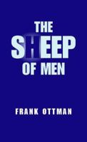 The Sheep of Men 1413461573 Book Cover