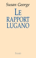 Le Rapport Lugano 221360651X Book Cover