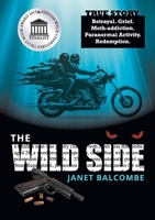 The Wild Side 0473411334 Book Cover