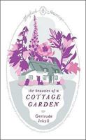 The Beauties of a Cottage Garden (English Journeys) 0141190876 Book Cover