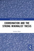 Coordination and the Strong Minimalist Thesis 1032649038 Book Cover