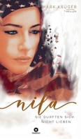 Nila: Sie durften sich nicht lieben 3734525799 Book Cover