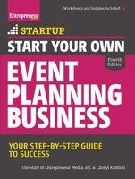 Start Your Own Event Planning Business: Your Step-By-Step Guide to Success 1599185628 Book Cover