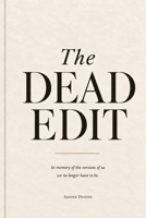 the dead edit: reflections on letting go, living simply and beginning again B0H2XW6RLK Book Cover