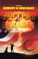 Nuclear Ruse 1475905734 Book Cover