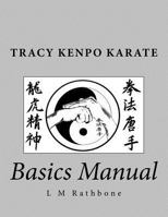 Tracy's Kenpo Karate: Basics Manual 1507664702 Book Cover