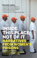Women Inside: Narratives from America's Incarcerated Women