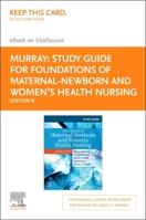 Study Guide for Foundations of Maternal-Newborn and Women's Health Nursing - Elsevier eBook on Vitalsource (Retal Access Card) 0323846378 Book Cover