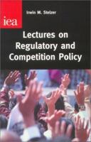 Lectures on Regulatory & Competition Policy (Occasional Paper, 120) 025536511X Book Cover