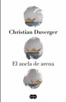 El ancla de arena 6073138458 Book Cover