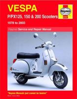 Vespa P/PX125, 150 & 200 Scooters 1978 thru 2009 1844258106 Book Cover