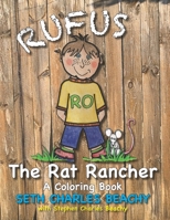Rufus the Rat Rancher: A Coloring Book 1734232005 Book Cover