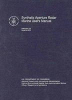 Synthetic Aperture Radar Marine User's Manual 016073214X Book Cover