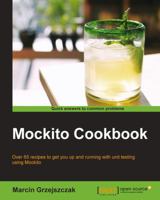 Mockito Cookbook 1783982748 Book Cover