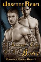 A Second Life As A Bear: Dásreach Council Novel 4 1546340319 Book Cover