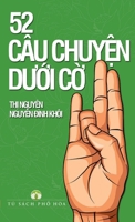52 CÂU CHUYỆN DƯỚI CỜ 0359478816 Book Cover