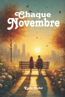 Chaque Novembre (French Edition) B0DDQG2YQL Book Cover