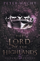 The Lord of the Highlands 1950236080 Book Cover