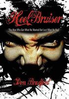 Heel Bruiser 1456846051 Book Cover