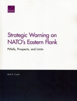 Strategic Warning on Nato's Eastern Flank: Pitfalls, Prospects, and Limits 083309890X Book Cover