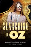 Searching for Oz 0977176886 Book Cover